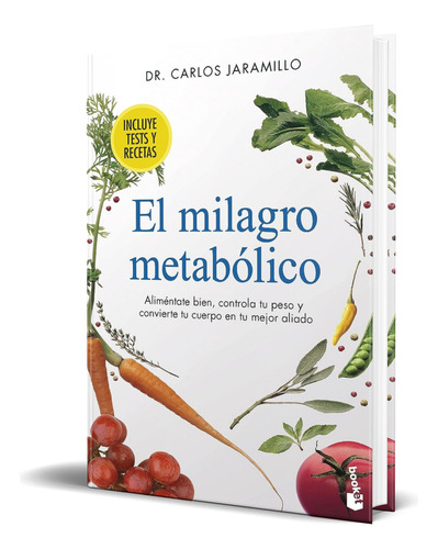 Libro El Milagro Metabólico [ Dr. Carlos Jaramillo] Original