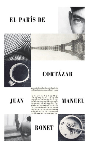 El Paris De Cortazar, De Juan Manuel Bonet Planes. Editorial Rm, Tapa Blanda En Español