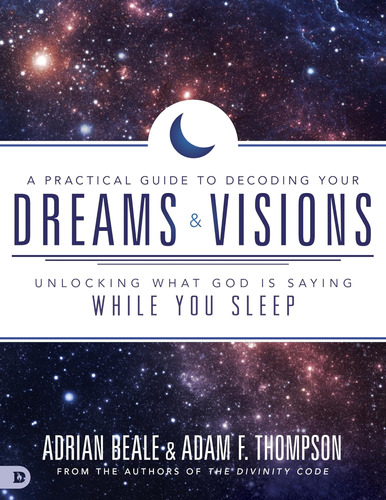 Libro: A Practical Guide To Decoding Your Dreams And Visions