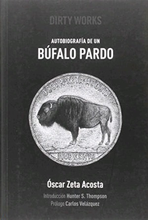 Libro Autobiografía De Un Búfalo Pardo Nvo