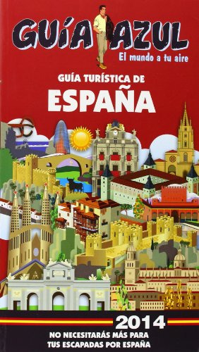 Libro Guia Azul España 2014 Guia Turistica De Vvaa Gaesa