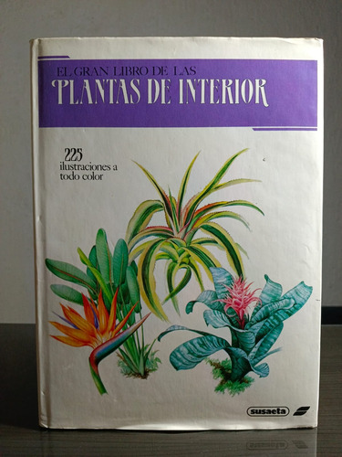 El Gran Libro De Las Plantas De Interior - Jiri Haager 