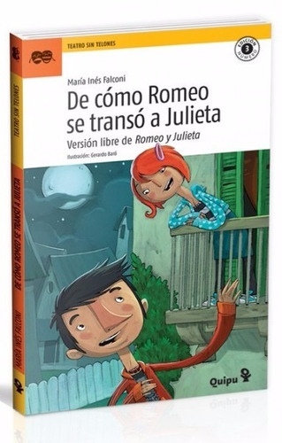 De Cómo Romeo Se Transó A Julieta - María Inés Falconi