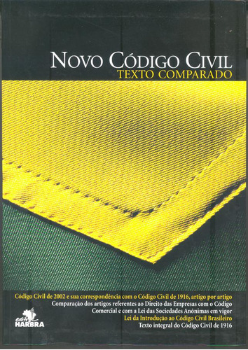 Livro Novo Código Civil Texto Comparado, De Código Civil. Editora Objetiva, Capa Mole, 2002