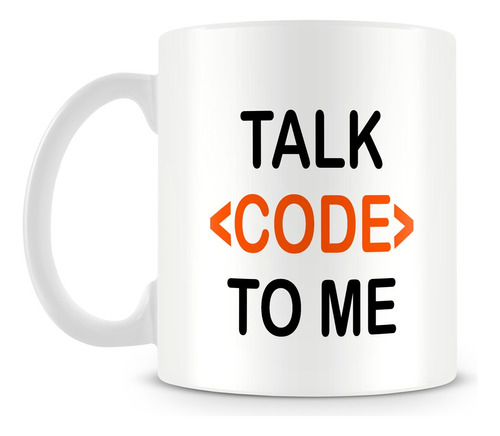 Caneca Talk Code To Me