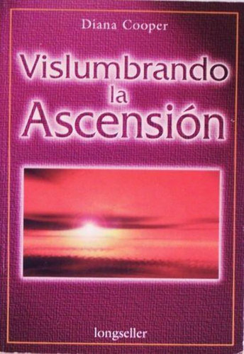 Vislumbrando La Ascension, De Cooper, Diana. Editorial Errepar, Tapa Tapa Blanda En Español