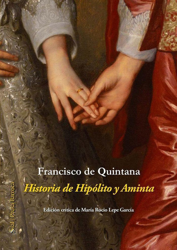 Libro: Historia De Hipólito Y Aminta. De Quintana, Francisco