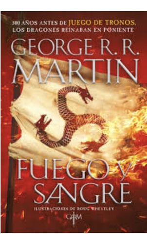 Fuego Y Sangre Martin, George R. R./libro Físico Orig
