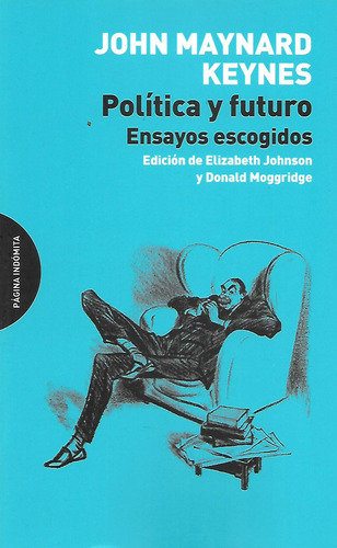 Libro Politica Y Futuro John Maynard Keynes