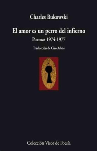 Libro El Amor Es Un Perro Del Infierno