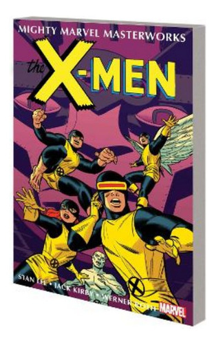 Mighty Marvel Masterworks: The X-men Vol. 2 - Stan Lee. Eb9