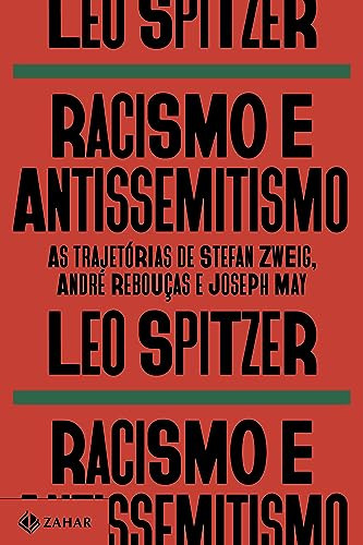 Libro Racismo E Antissemitismo As Trajetórias De Stefan Zwei