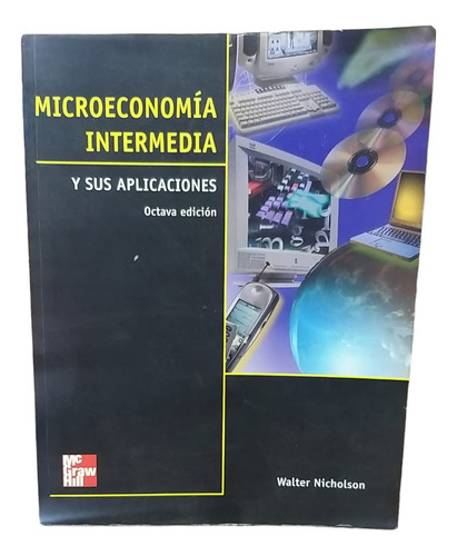 Microeconomia Intermedia Y Sus Aplicaciones - 8. Ed.