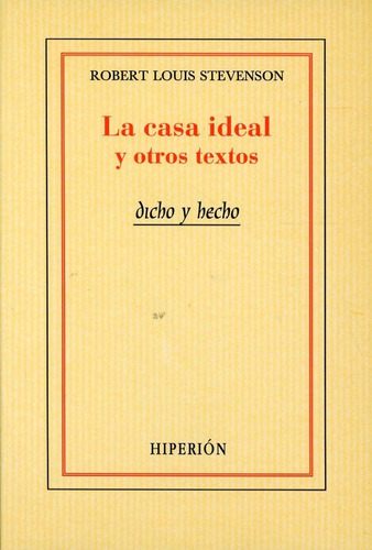 La Casa Ideal Y Otros Textos, De Stevenson, Robert Louis. Editorial Hiperión En Español