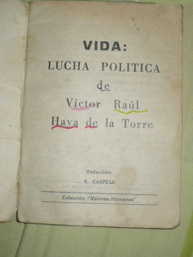 Imagen 2 de 3 de Vida Y Lucha Politica De Haya De La Torre
