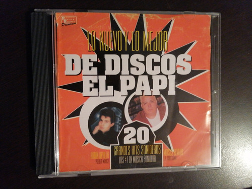 Lo Nuevo Y Lo Mejor De Discos El Papi Cd Revilla Records