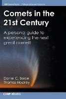 Libro Comets In The 21st Century : A Personal Guide To Ex...