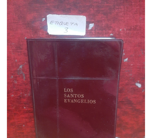 Los Santos Evangelios. Evaristo Martin Nieto. Novena Edic. 