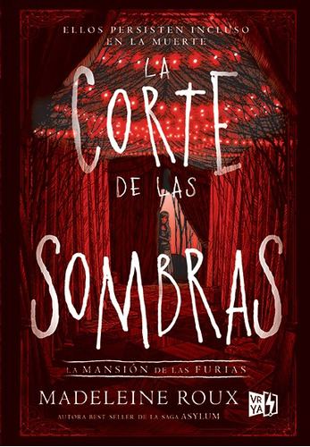 Saga La Mansión De Las Furias - 2. La Corte De Las Sombras -