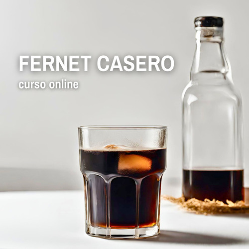 Curso Online - Elaboración De Fernet Casero - Certificado