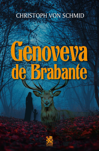 Genoveva de Brabante de Christoph Schmid Editorial Camelot Capa Mole Edición 1 en Português 2023
