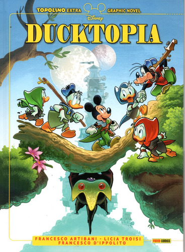 Topolino Extra Nº 151 - Graphic Novel Ducktopia - 118 Páginas Em Italiano - Editora Panini - Formato 21 X 28 - Capa Dura - Bonellihq Cx378 Dez23