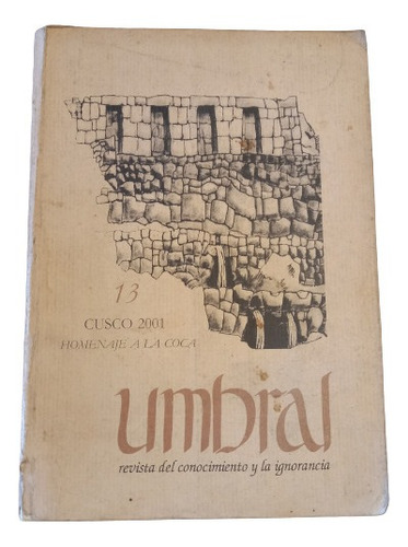 Umbral Revista Del Conocimiento Y De La Ignorancia   Nº 13