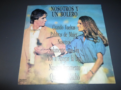 Nosotros Y Un Bolero - Chico Novarro Rosamel Araya * Vinilo