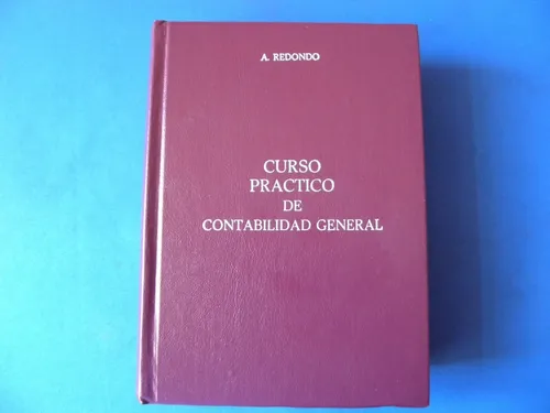 comprar Libro Curso Practico De Contabilidad General A. Redondo