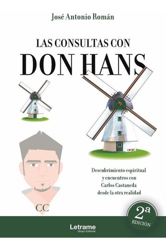 Las Consultas Con Don Hans - José Antonio Román