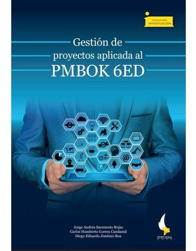 Libro Gestion De Proyectos Aplicada Al Pmbok 6ed Con Cd