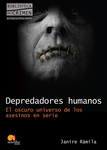 Depredadores Humanos - Nuria Janire Rámila