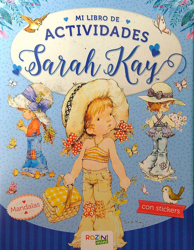 Sarah Kay - Mandalas - Mi Libro De Actividades- Con Stickers, de No Aplica. Editorial Rozini, tapa blanda en español, 2023