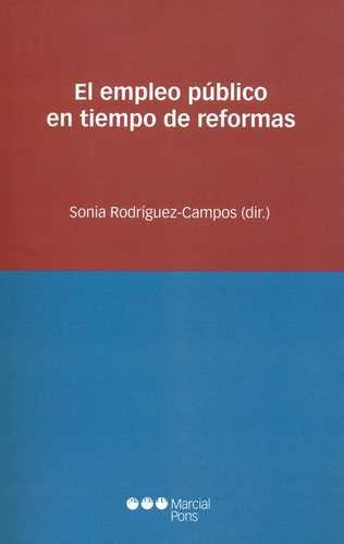 Libro Empleo Público En Tiempo De Reformas, El