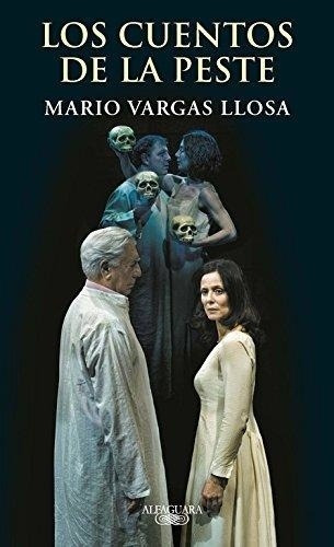 Los Cuentos De La Peste Oferta - Mario Vargas Llosa