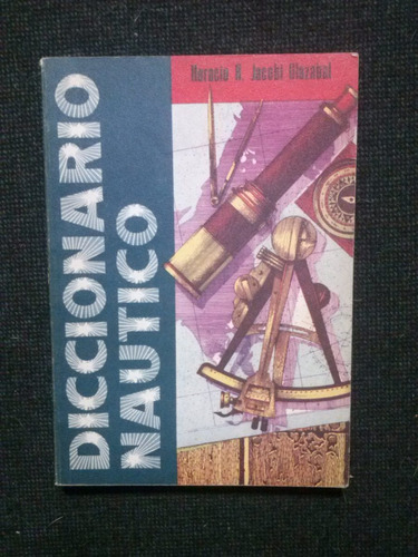 Diccionario Nautico Horacio H. Jacobi Olazabal