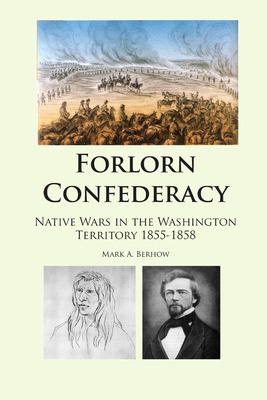 Libro Forlorn Confederacy Revised Edition - Berhow, Mark