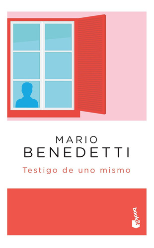 Testigo De Uno Mismo De Mario Benedetti - Booket