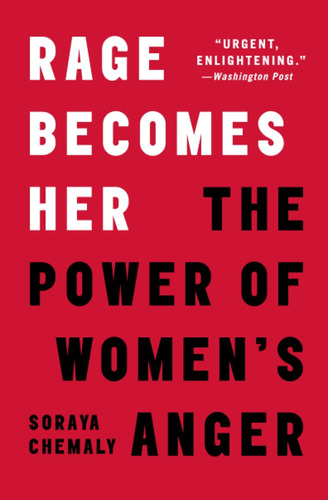 Libro: Rage Becomes Her: The Power Of Womenøs Anger