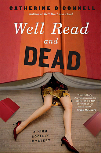 Well Read And Dead: A High Society Mystery, De O'nell, Catherine. Editorial Harpercollins, Tapa Blanda En Inglés