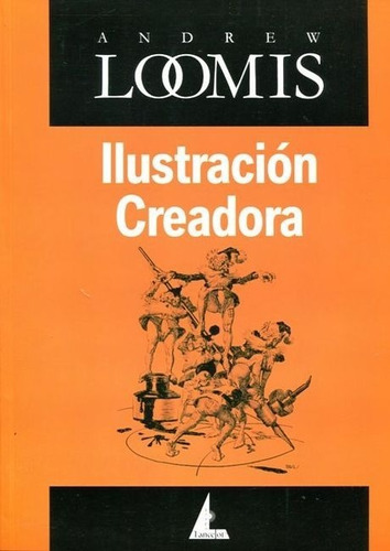 Andrew Loomis Ilustración creadora Editorial Lancelot