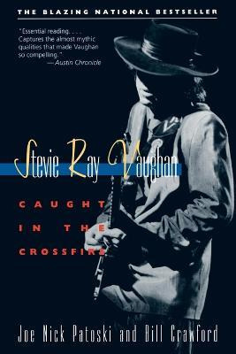 Libro Stevie Ray Vaughan - Joe Nick Patoski