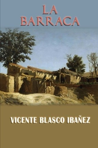 Libro : La Barraca  - Blasco Ibáñez, Vicente _ar