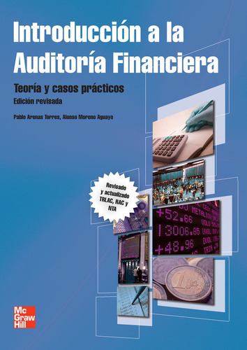 Introduccion A La Auditoria Financiera,edicion Revisada Y Actualizada, De Arenas Torres,pablo. Editorial Mcgraw-hill Interamericana De España S.l., Tapa Blanda En Español