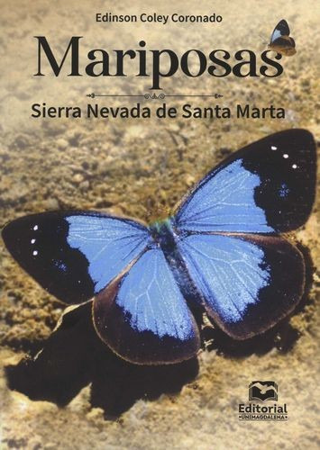 Libro Mariposas. Sierra Nevada De Santa Marta