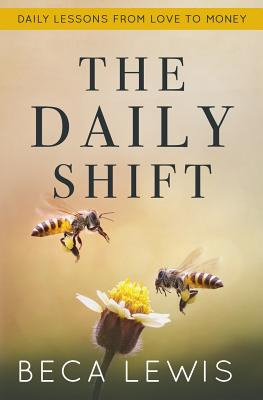 Libro The Daily Shift: It's Not What You Think. It's Bett...
