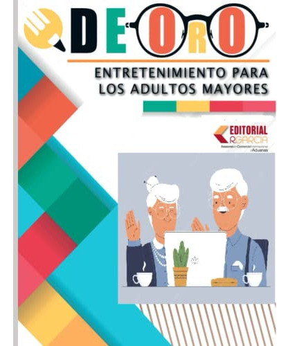 Revista De Oro N° 5: Entretenimiento Para Los Adultos Mayore