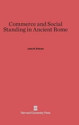 Libro Commerce And Social Standing In Ancient Rome - John...