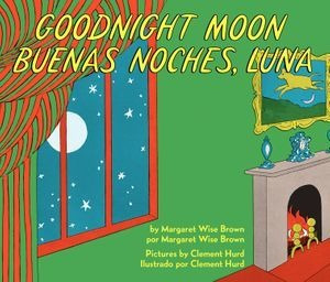 Goodnight Moon / Buenas Noches, Luna - Board Book Kel Edic 