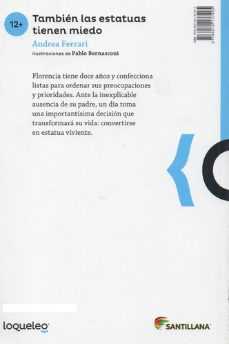También Las Estatuas Tienen Miedo - Loqueleo -, De Andrea Ferrari. Editorial Loqueleo, Tapa Blanda En Español, 2018